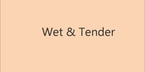 Wet&Tender 4