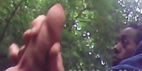 exhib wank and sucking a black guy in the forest