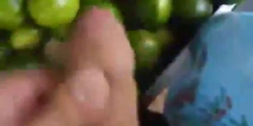 Wank in the Market and Cumming in the Fruits
